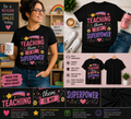 Teaching Them Is My Superpower Teacher T-Shirt Cute Inspirational Teacher Appreciation Tee