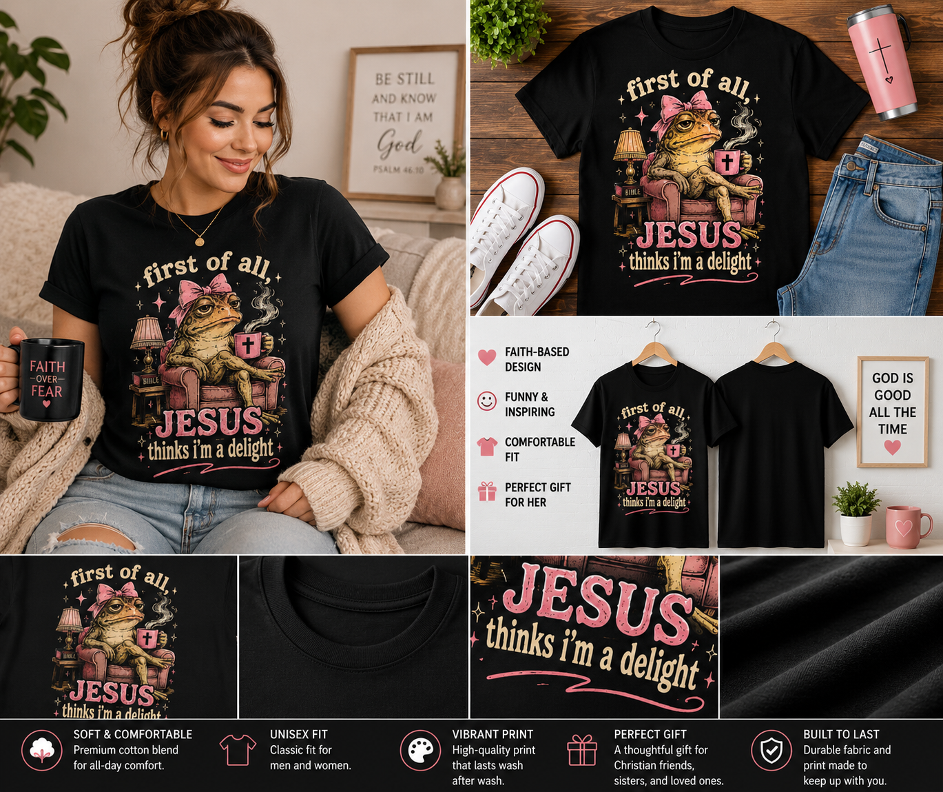 First of All, Jesus Thinks I’m a Delight Funny Christian Frog T-Shirt | Cute Faith-Based Inspirational Graphic Tee for Women
