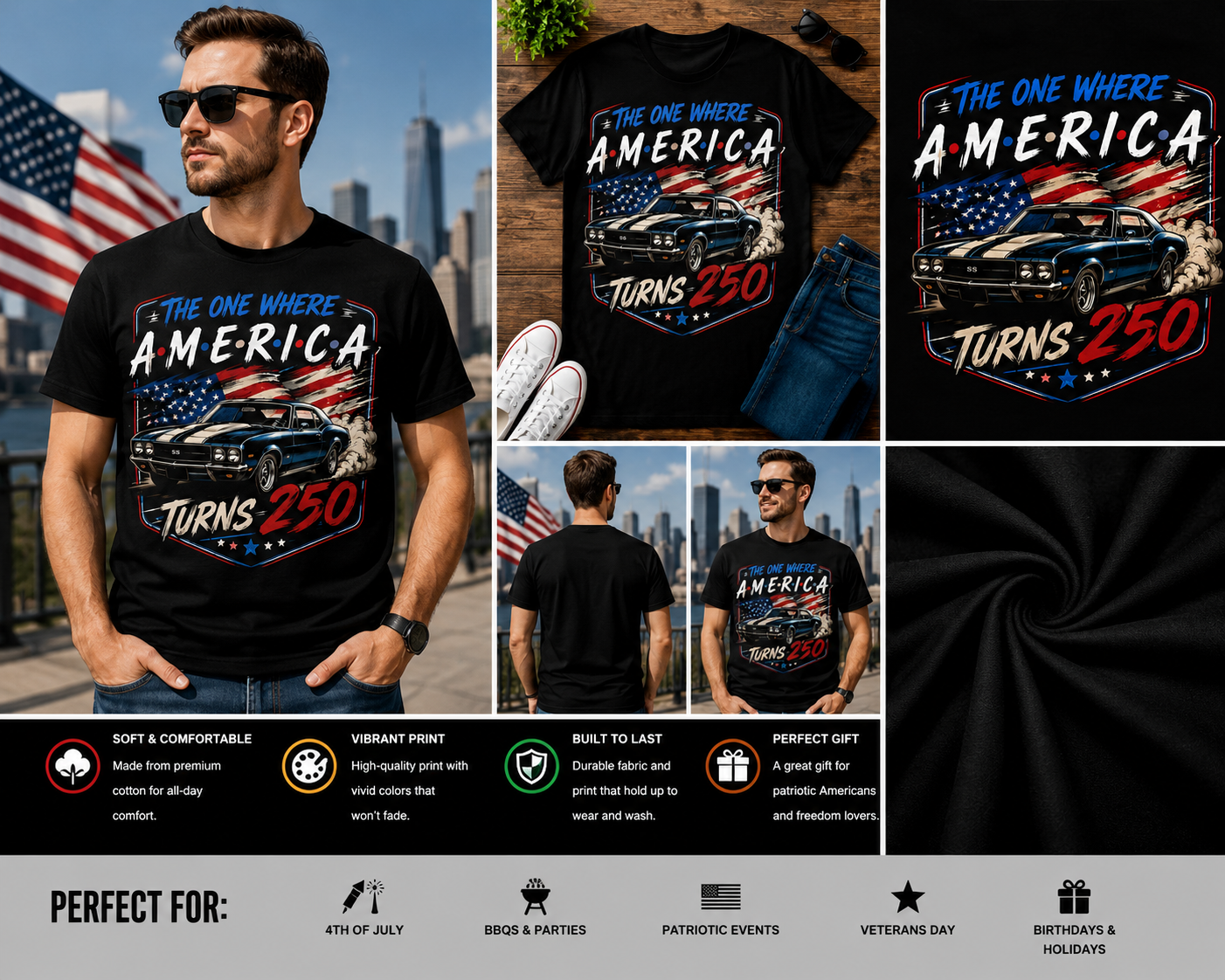 The One Where America Turns 250 Patriotic Classic Muscle Car USA T-Shirt