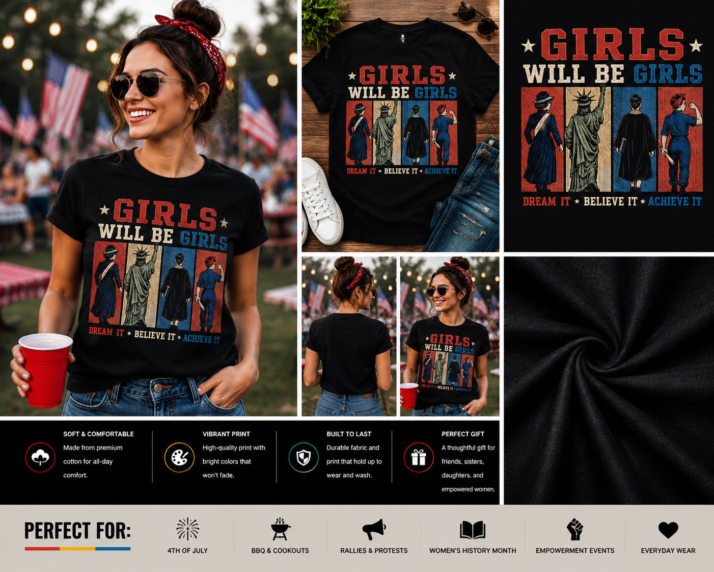 Girls Will Be Girls Feminist Patriotic T-Shirt | Dream It Believe It Achieve It Graphic Tee | Women's Empowerment Independence Day Shirt