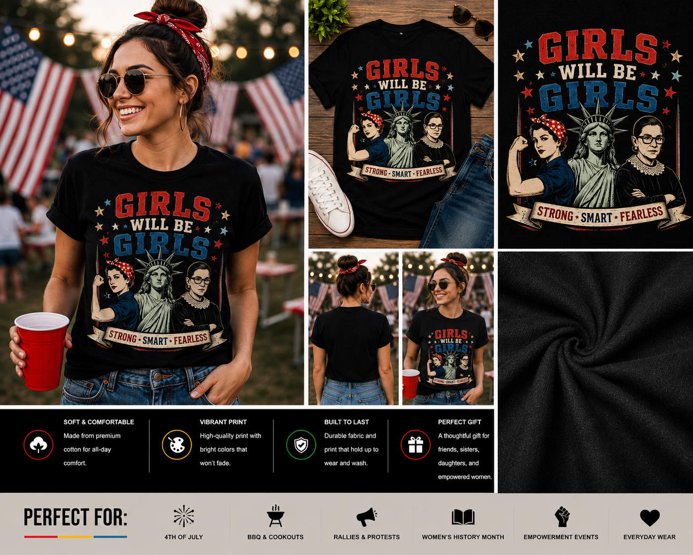 Girls Will Be Girls Feminist Patriotic T-Shirt | Strong Smart Fearless Women's Empowerment Graphic Tee | Independence Day Shirt for Women