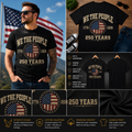 We The People 250 Years 1776–2026 Patriotic America Anniversary T-Shirt